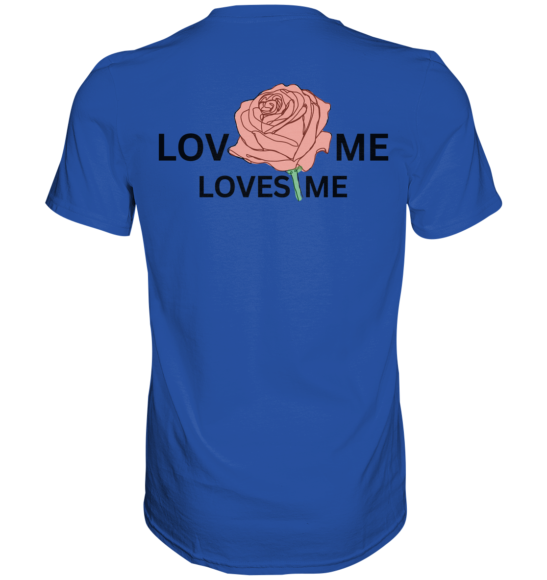 LOVES ME (Rote Rose) - Classic Shirt
