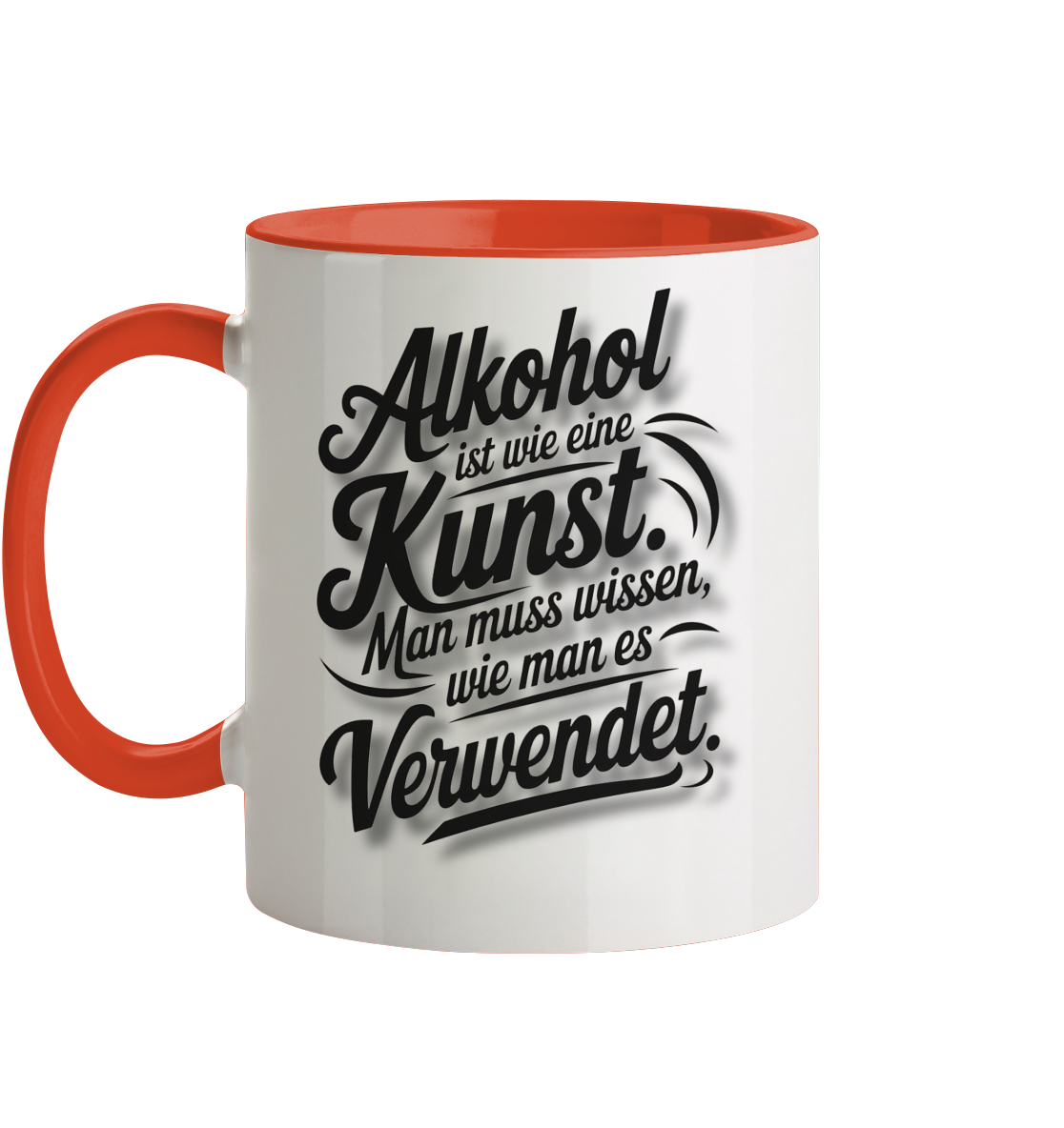 Alkohol ist wie Kunst Tasse - Tasse zweifarbig