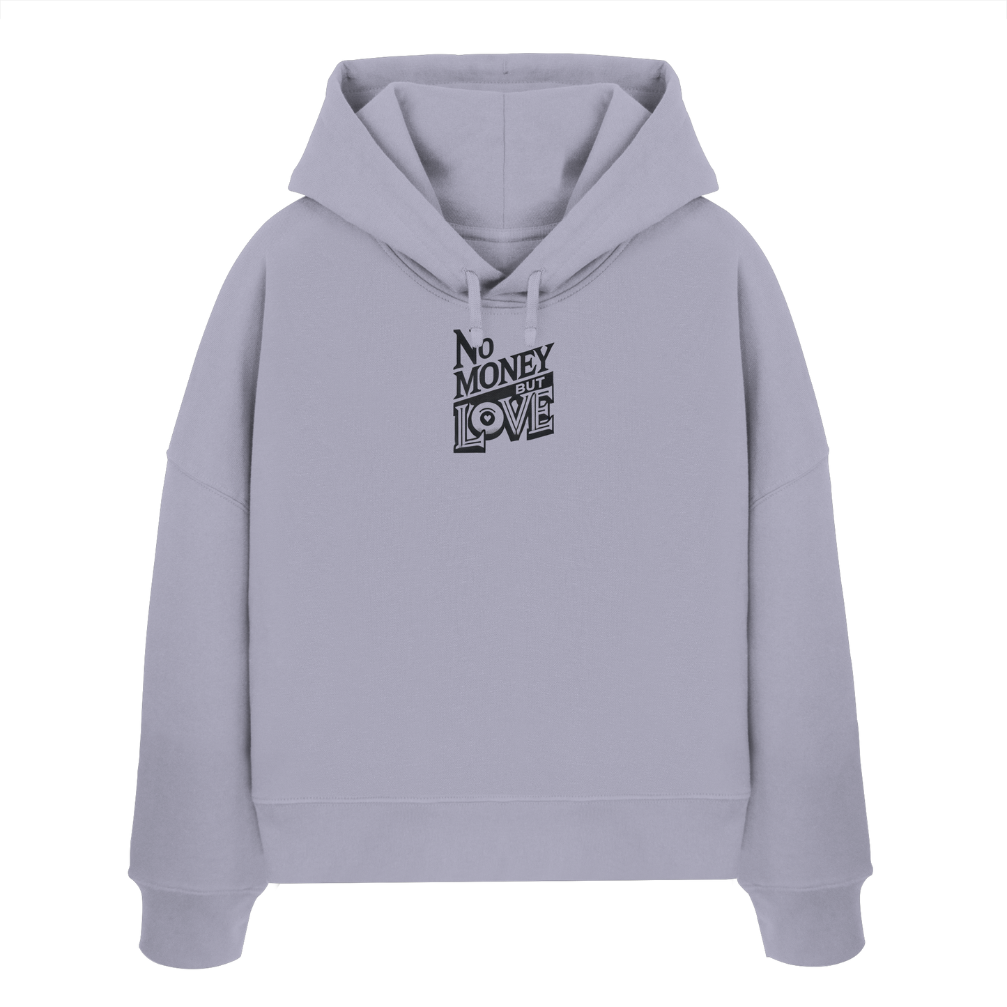 No Money but Love - Womens Organic Boxcut Hoodie