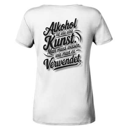 Alkohol ist wie Kunst - Ladies V-Neck Shirt