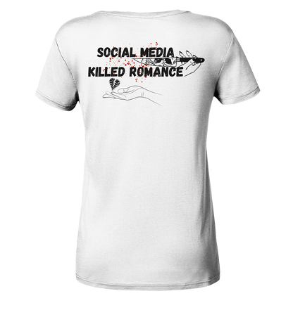 Social Media Killed Romance - Ladies V-Neck Shirt