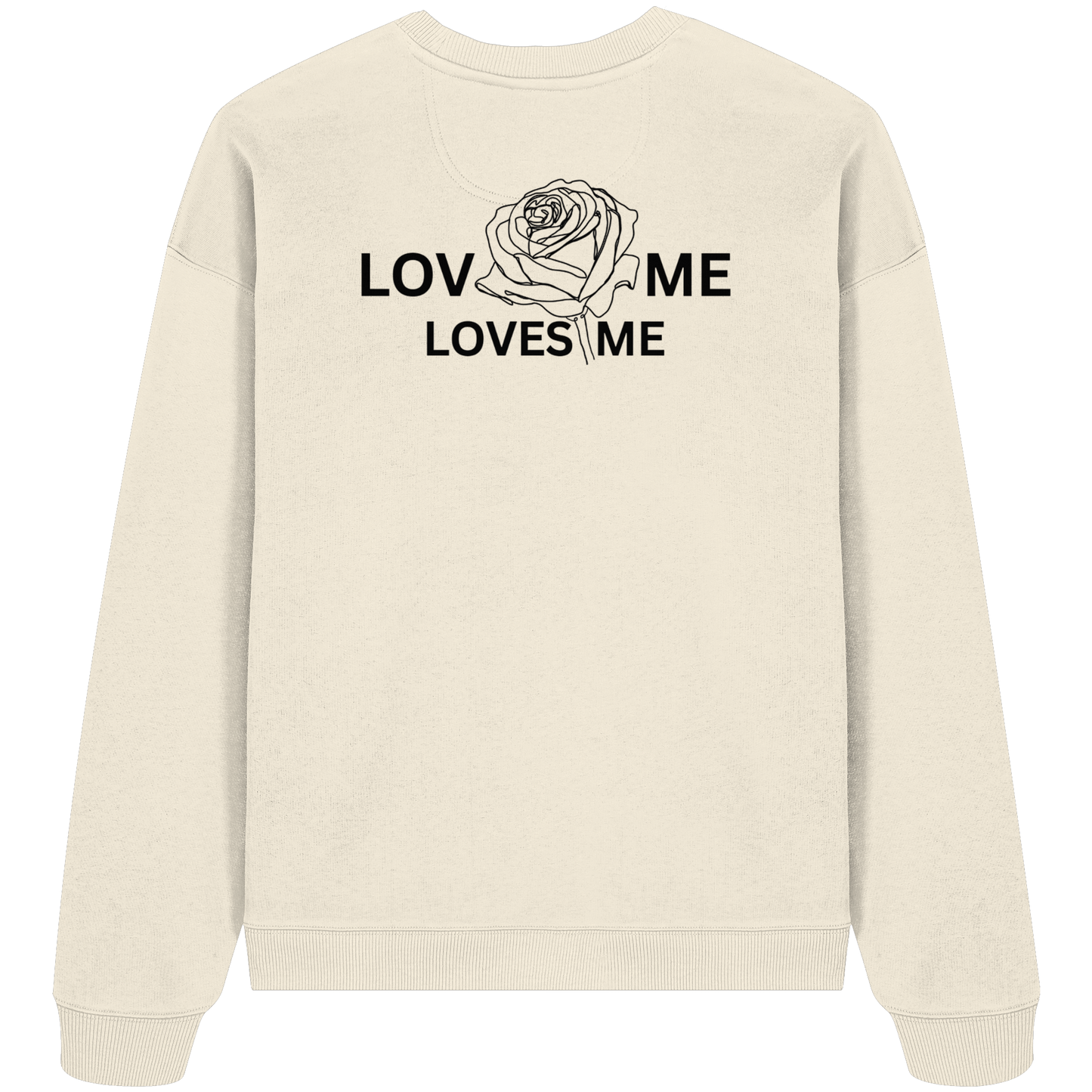 LOVES ME - Organic Oversize Sweatshirt