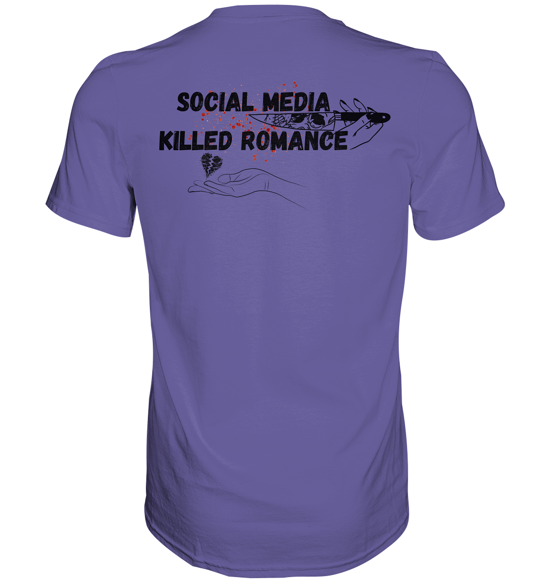 Social Media Killed Romance - Premium Shirt