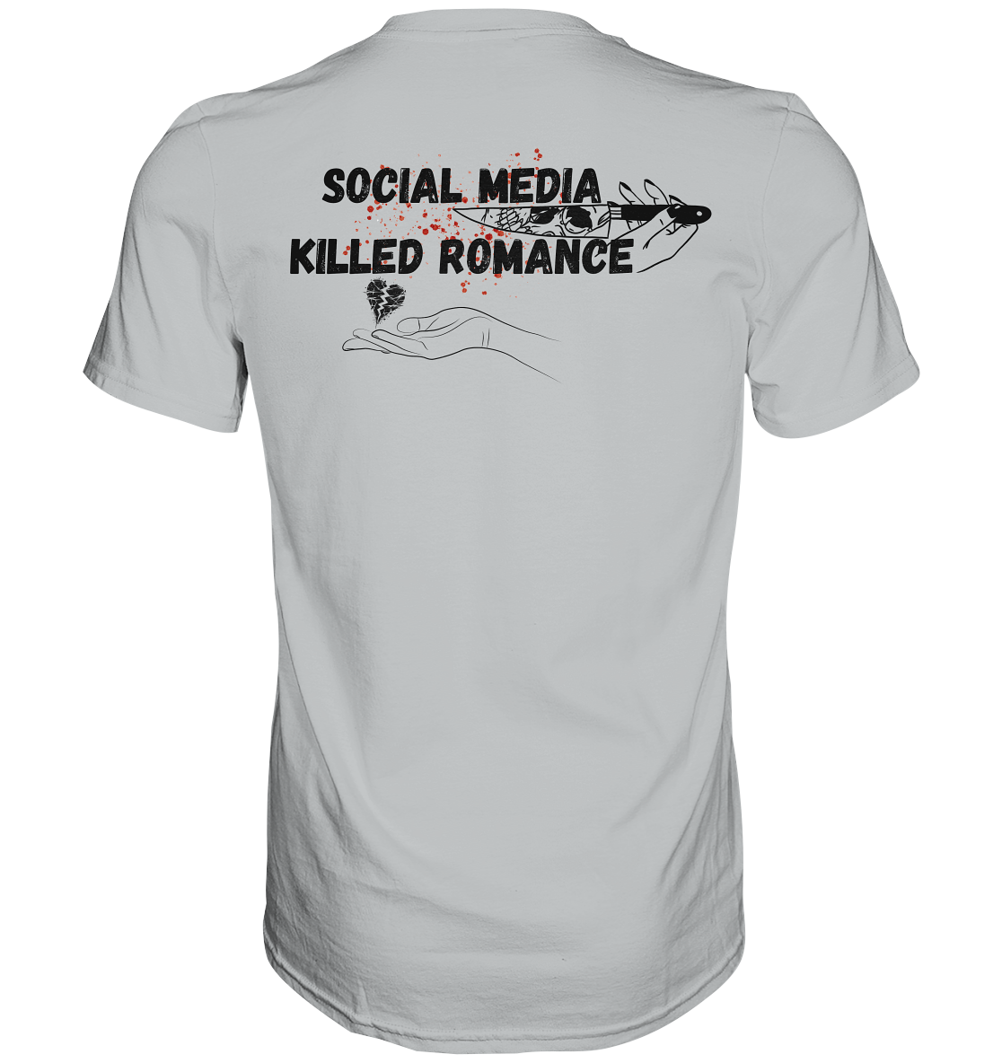 Social Media Killed Romance - Premium Shirt