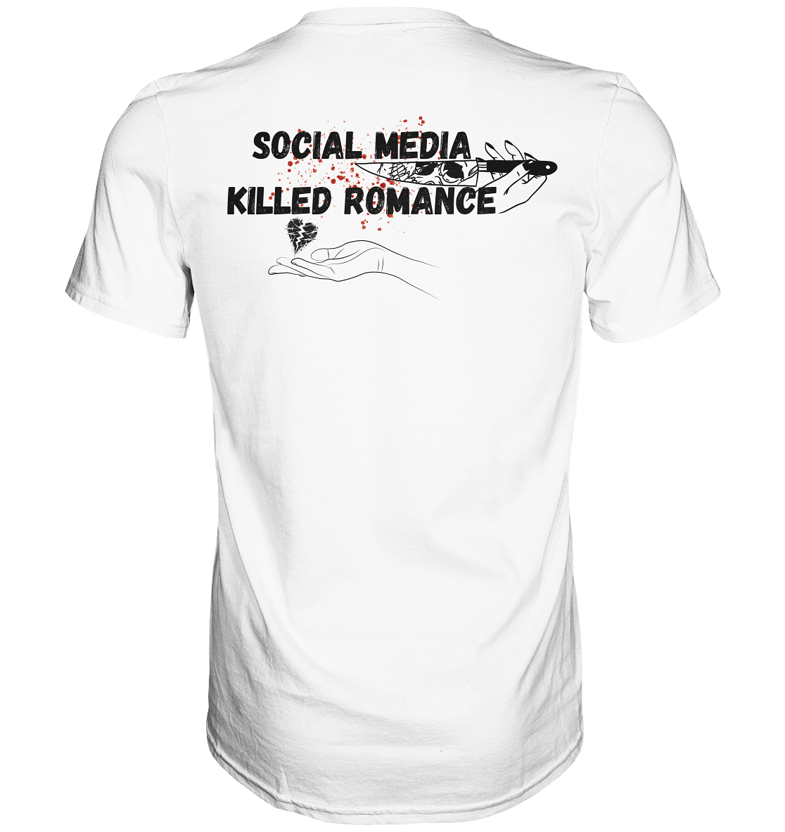 Social Media Killed Romance - Premium Shirt