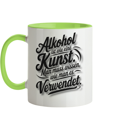 Alkohol ist wie Kunst Tasse - Tasse zweifarbig