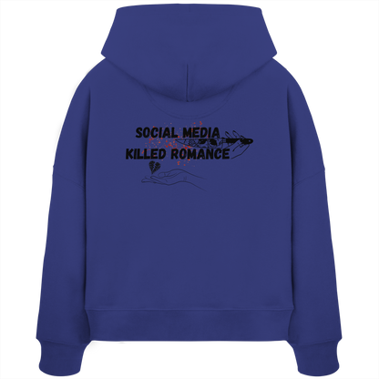 Social Media Killed Romance - Womens Organic Boxcut Hoodie
