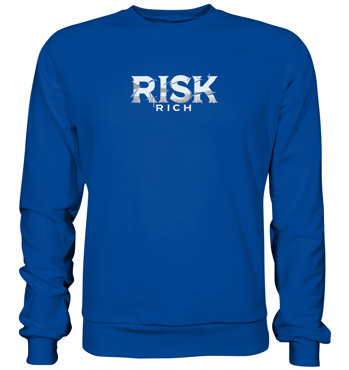 risk rich - Basic Sweatshirt