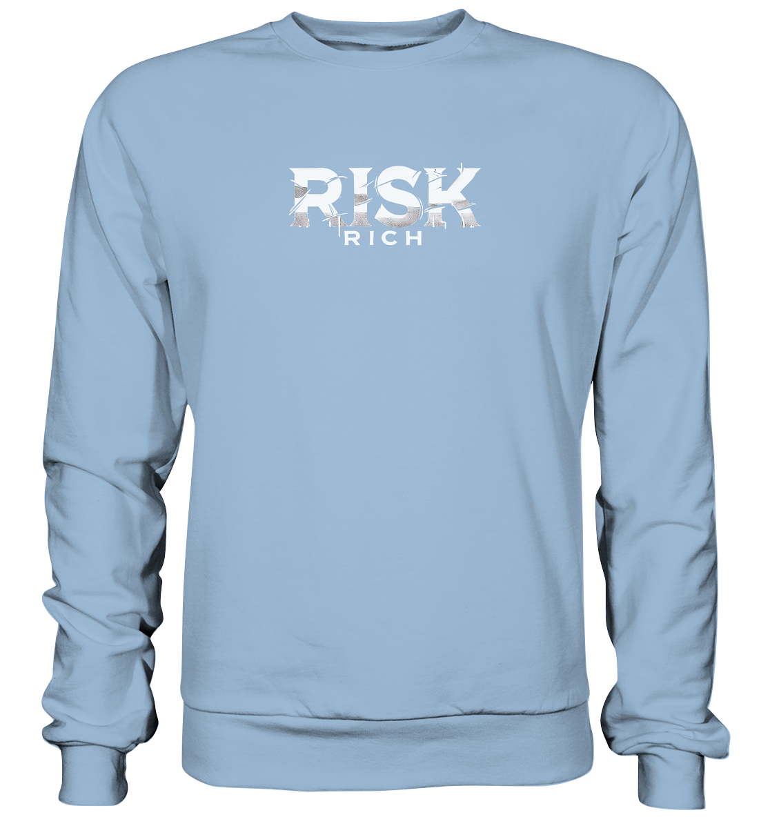 risk rich - Basic Sweatshirt