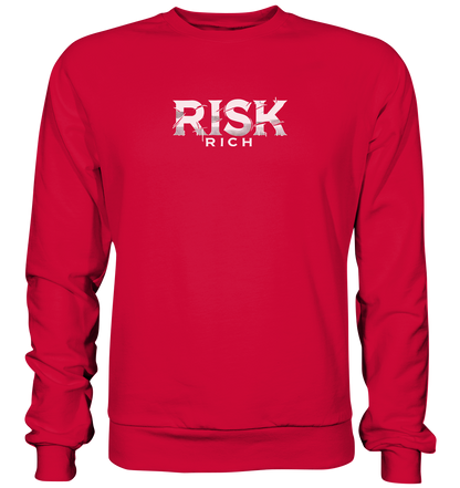 risk rich - Basic Sweatshirt