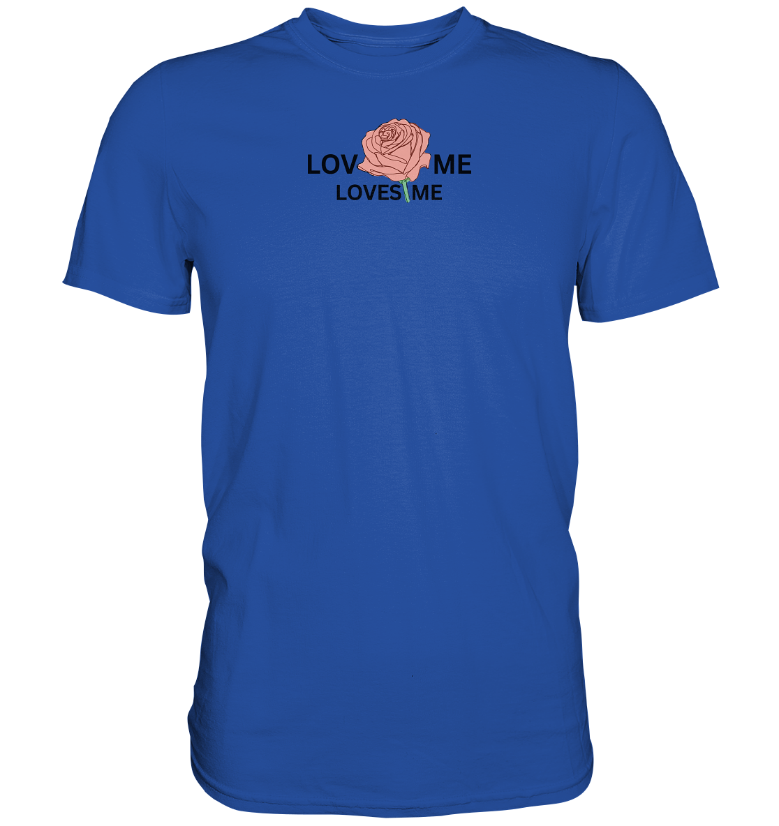 LOVES ME (Rote Rose) - Classic Shirt