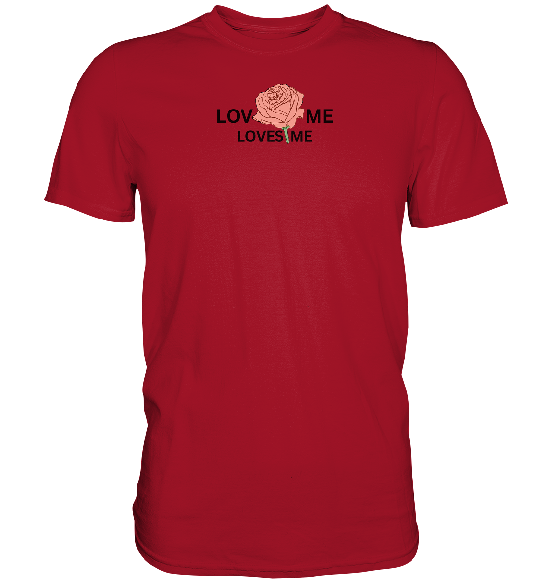 LOVES ME (Rote Rose) - Classic Shirt