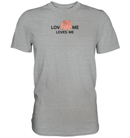 LOVES ME (Rote Rose) - Classic Shirt