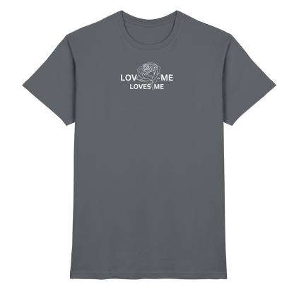 LOVES ME (Schwarz) - Classic Shirt