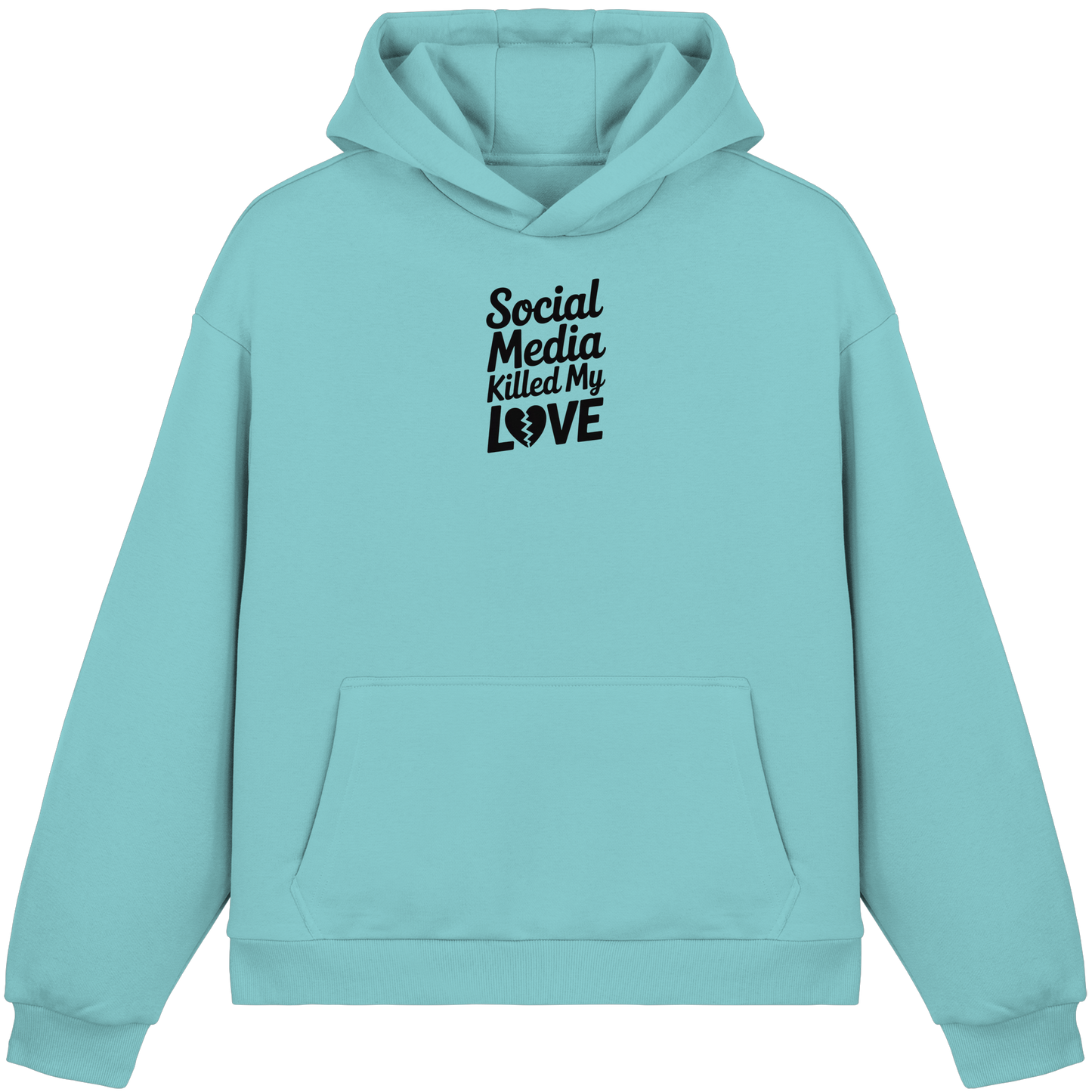 Social Media killed my Love - Fluffy Boxcut Hoodie