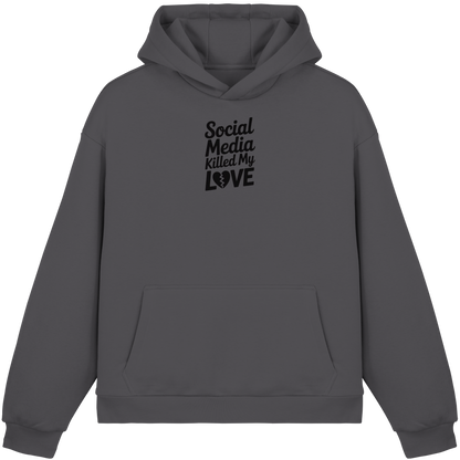 Social Media killed my Love - Fluffy Boxcut Hoodie