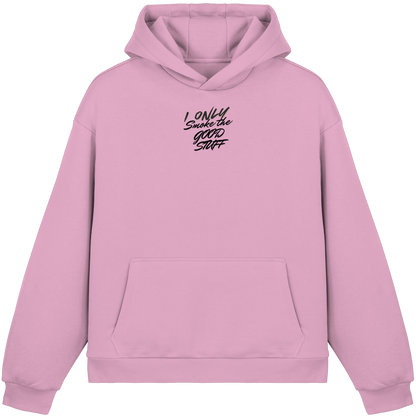 I only smoke the good Stuff - Fluffy Boxcut Hoodie