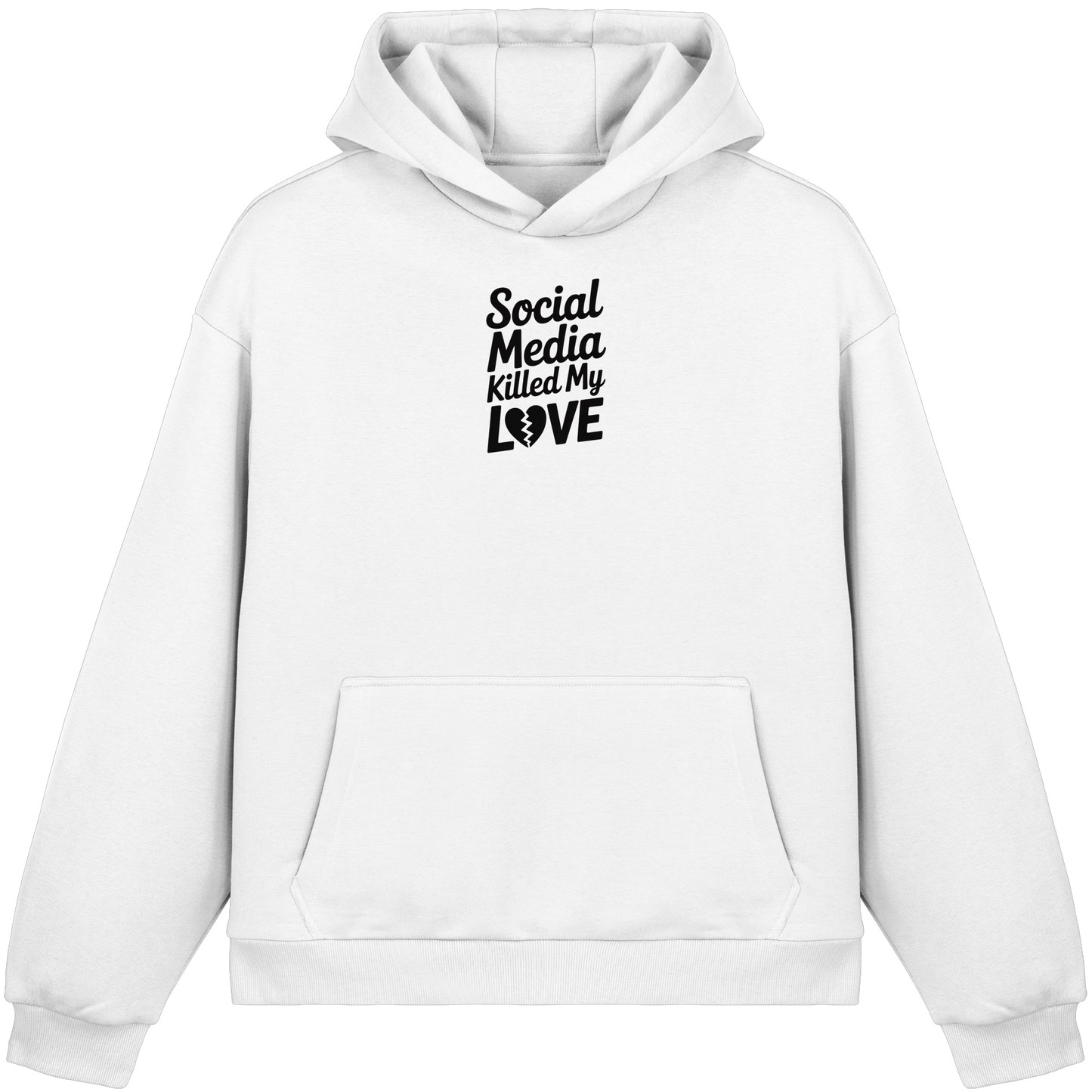 Social Media killed my Love - Fluffy Boxcut Hoodie