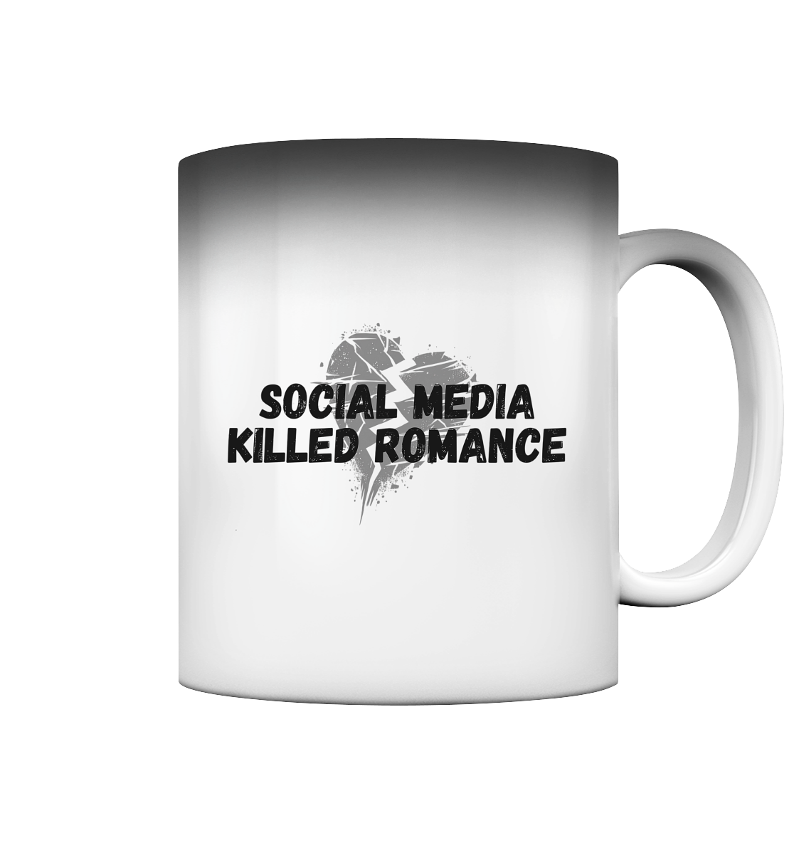 Social Media Killed Romance Tassen - Magic Mug