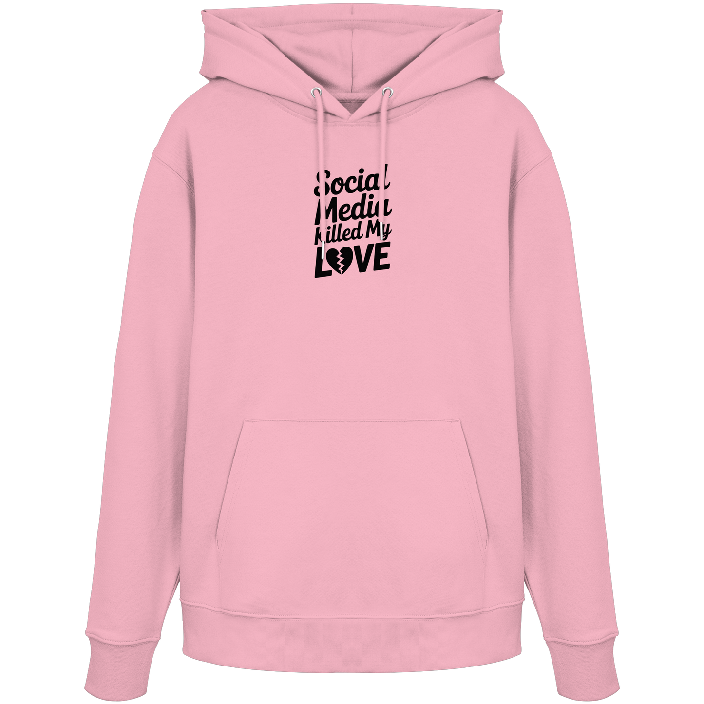 Social Media killed my Love - Organic Hoodie