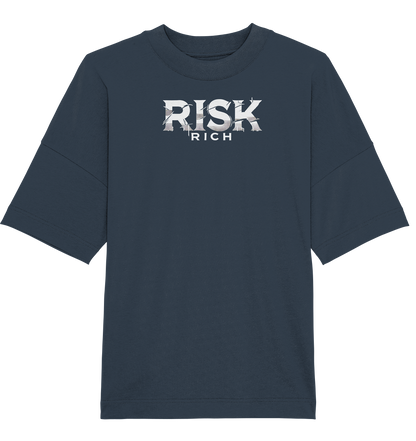 risk rich - Organic Oversize Shirt