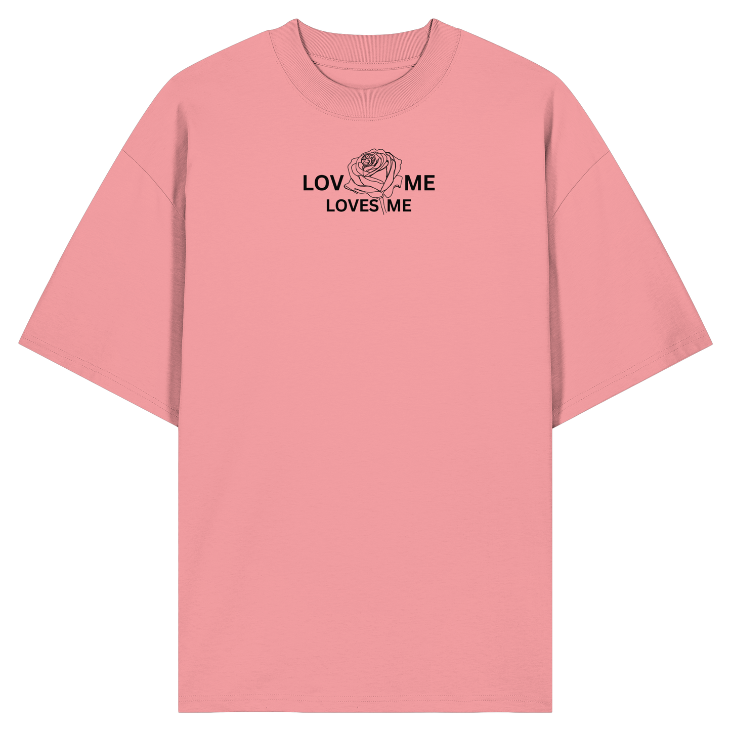 LOVES ME - Organic Oversize Shirt