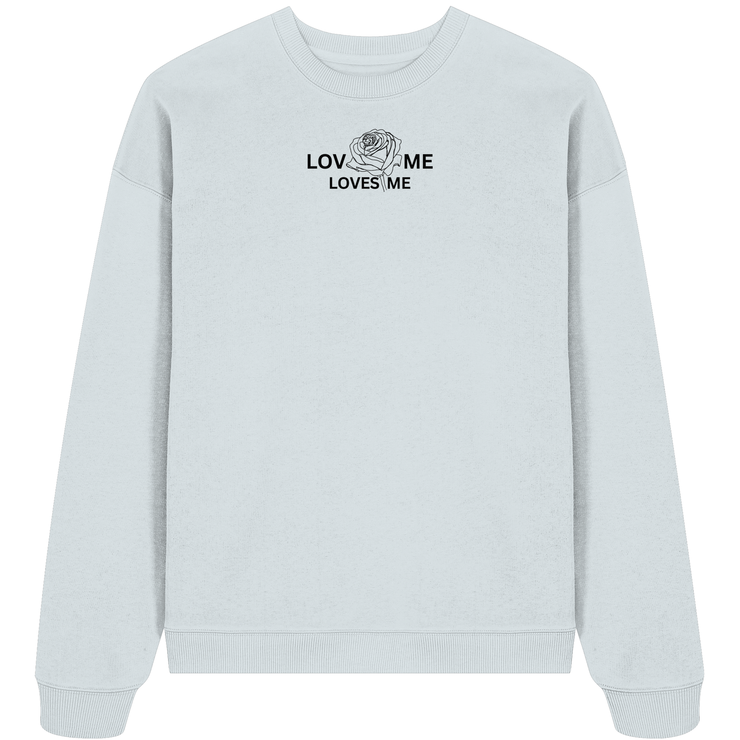 LOVES ME - Organic Oversize Sweatshirt