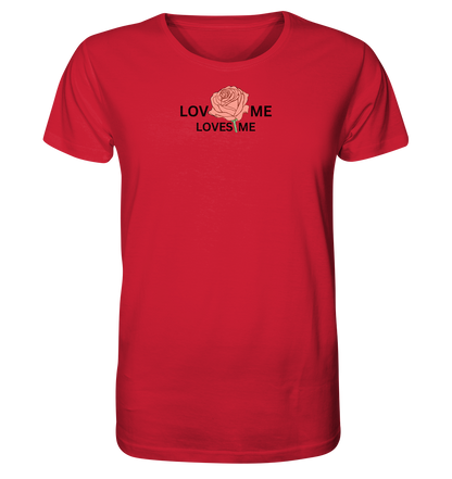 LOVES ME (Rote Rose) - Organic Shirt