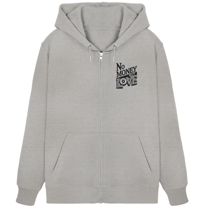 No Money but Love - Organic Zipper