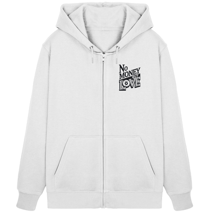 No Money but Love - Organic Zipper