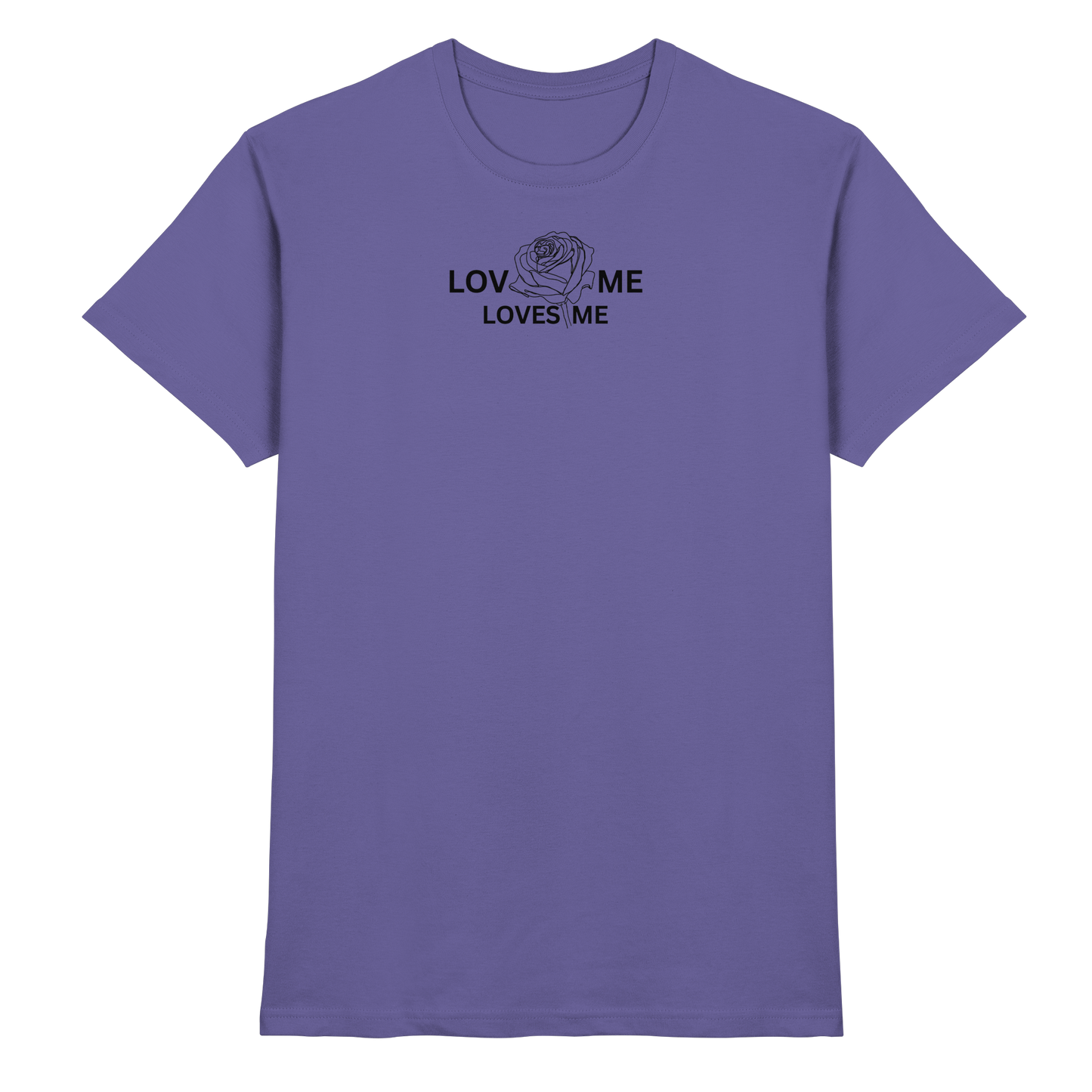 LOVES ME - Premium Shirt