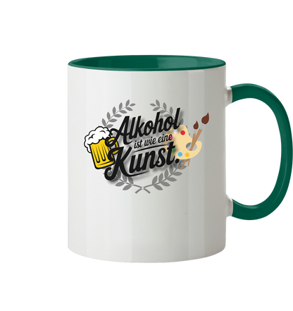 Alkohol ist wie Kunst Tasse - Tasse zweifarbig