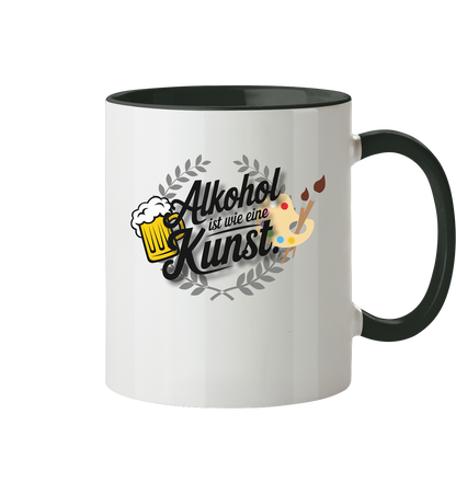 Alkohol ist wie Kunst Tasse - Tasse zweifarbig
