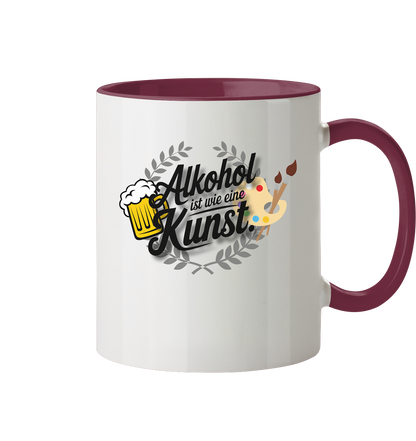 Alkohol ist wie Kunst Tasse - Tasse zweifarbig