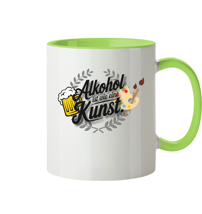 Alkohol ist wie Kunst Tasse - Tasse zweifarbig