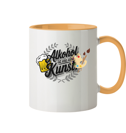 Alkohol ist wie Kunst Tasse - Tasse zweifarbig