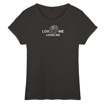 LOVES ME (Schwarz) - Womens Roll-Up T-Shirt